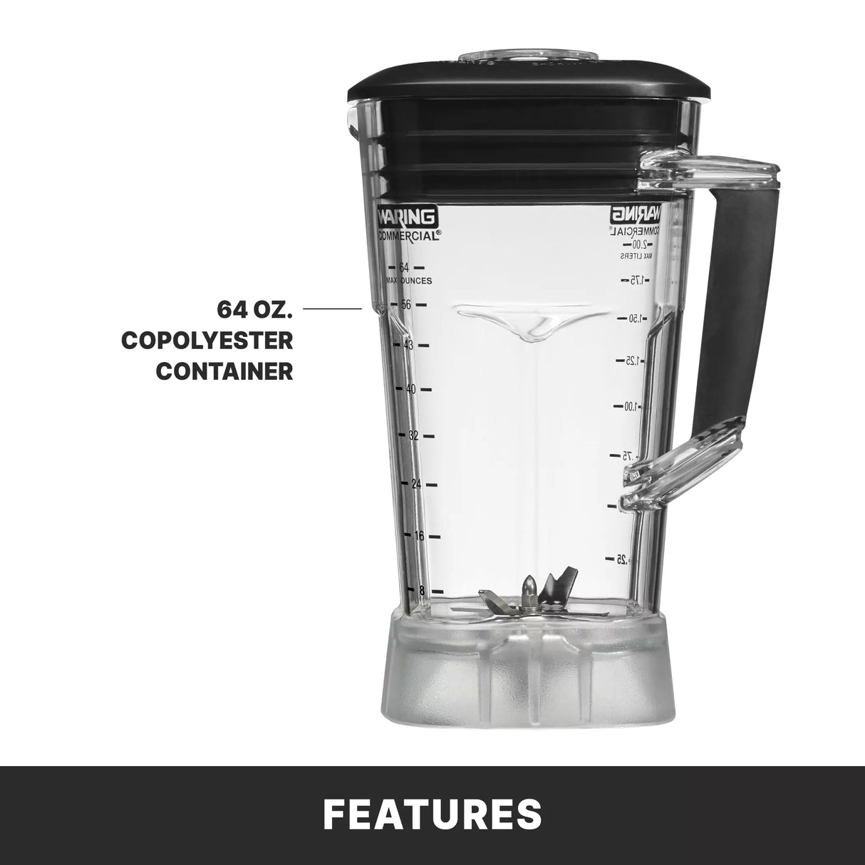 A clear 64 oz blender container with a black lid and handle is shown upright. Measurement markings are on the side, and metal blades sit at the bottom. Text points to the countertop blender, with FEATURES noted below.