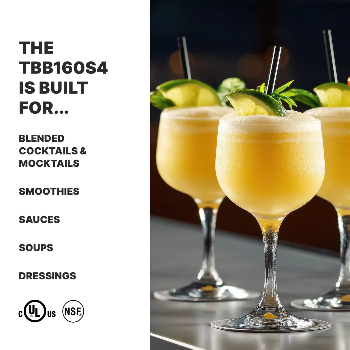 Three frosty yellow cocktails garnished with lime and mint are served in stemmed glasses with black straws. Bold text notes the TBB160S4 TORQ 2.0 Series Blender, featuring a stainless steel container, is ideal for cocktails, smoothies, and more.