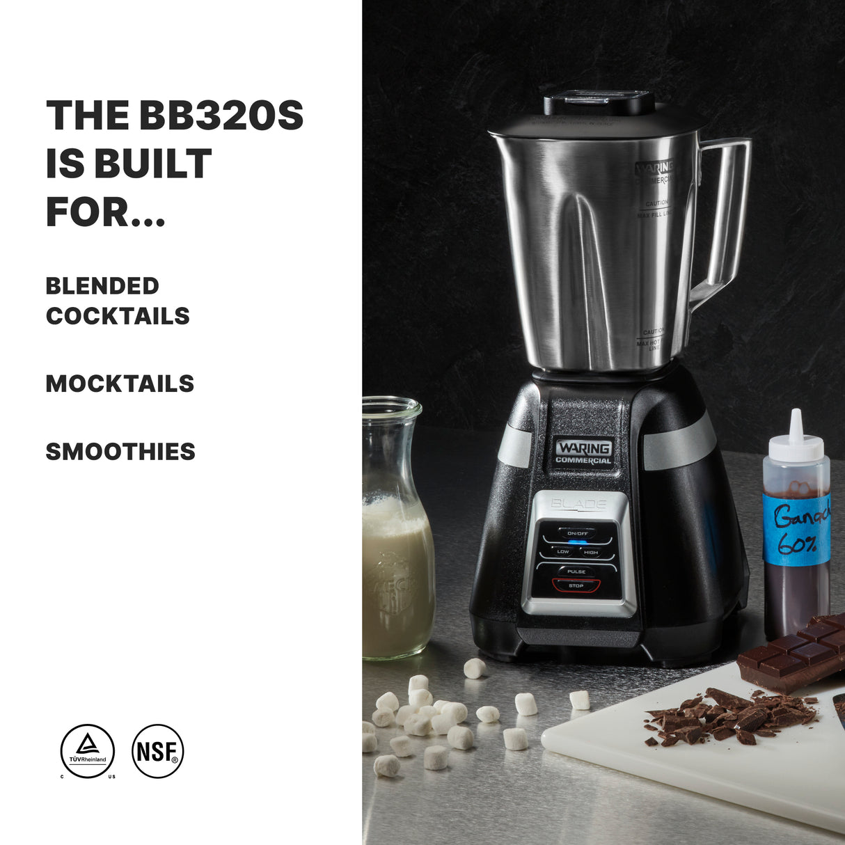 A stainless steel Waring Blade Bar Blender with electronic touchpad controls sits on a counter beside a glass bottle of milk, marshmallows, chopped chocolate, and ganache. Text reads: “The BB320S is built for... blended cocktails, mocktails, smoothies.”.