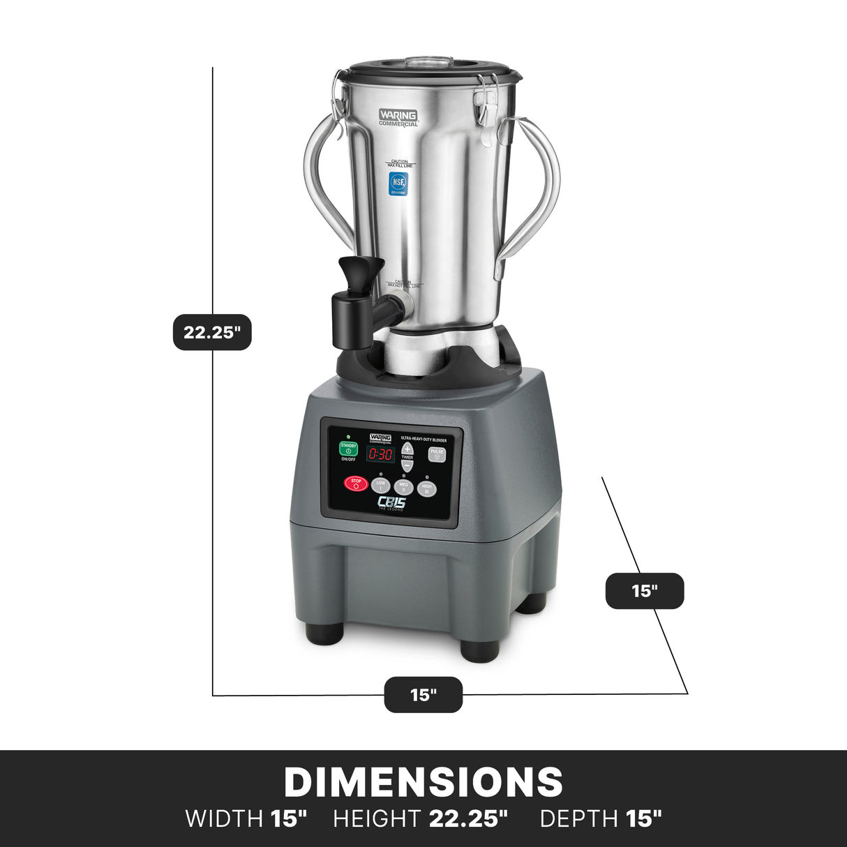 A commercial blender with a stainless steel container and handles sits atop a black and gray base featuring control buttons and a digital display. Dimensions—width 15, height 22.25, depth 15—are shown, labeled "DIMENSIONS" at the bottom.