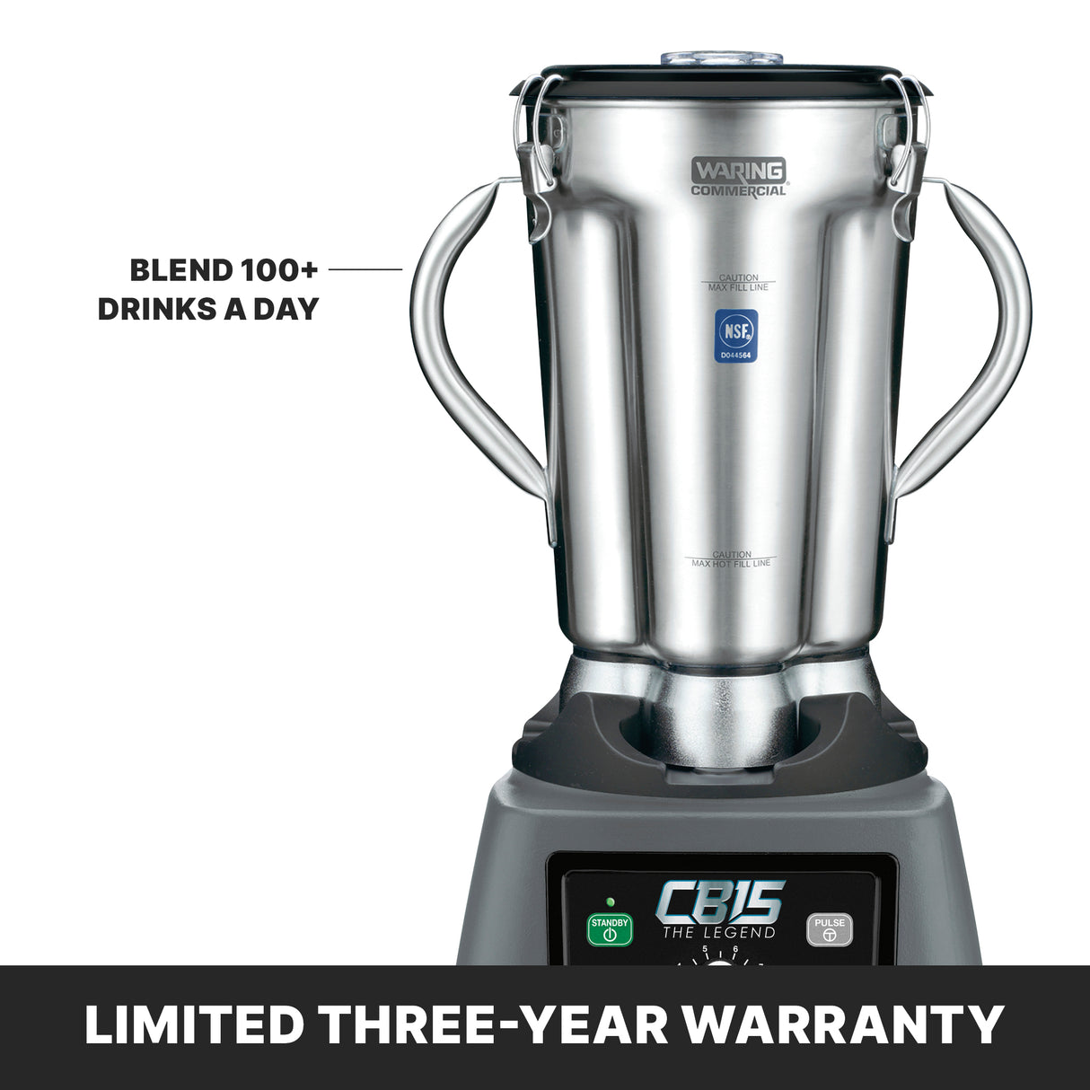 A commercial blender with a stainless steel container, two side handles, and a digital control panel. Text reads “Blend 100+ drinks a day.” Bottom banner: “Limited three-year warranty.” The brand logo “CB15 THE LEGEND” is visible on the front.