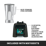An image shows a high-power blender with a 64 oz. stainless steel container and black base featuring electronic touchpad controls, 3.5 HP motor, 2 speeds, pulse, and a 30-second timer; caption reads, INCLUDED WITH MX1100XTS.