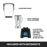 A High-Power Blender set includes a clear sound enclosure, 64 oz. stainless steel container, and base with 3.5 HP motor, variable speed/timer controls, pulse, and 30,000 max RPM. Caption reads: INCLUDED WITH MX1500XTS.