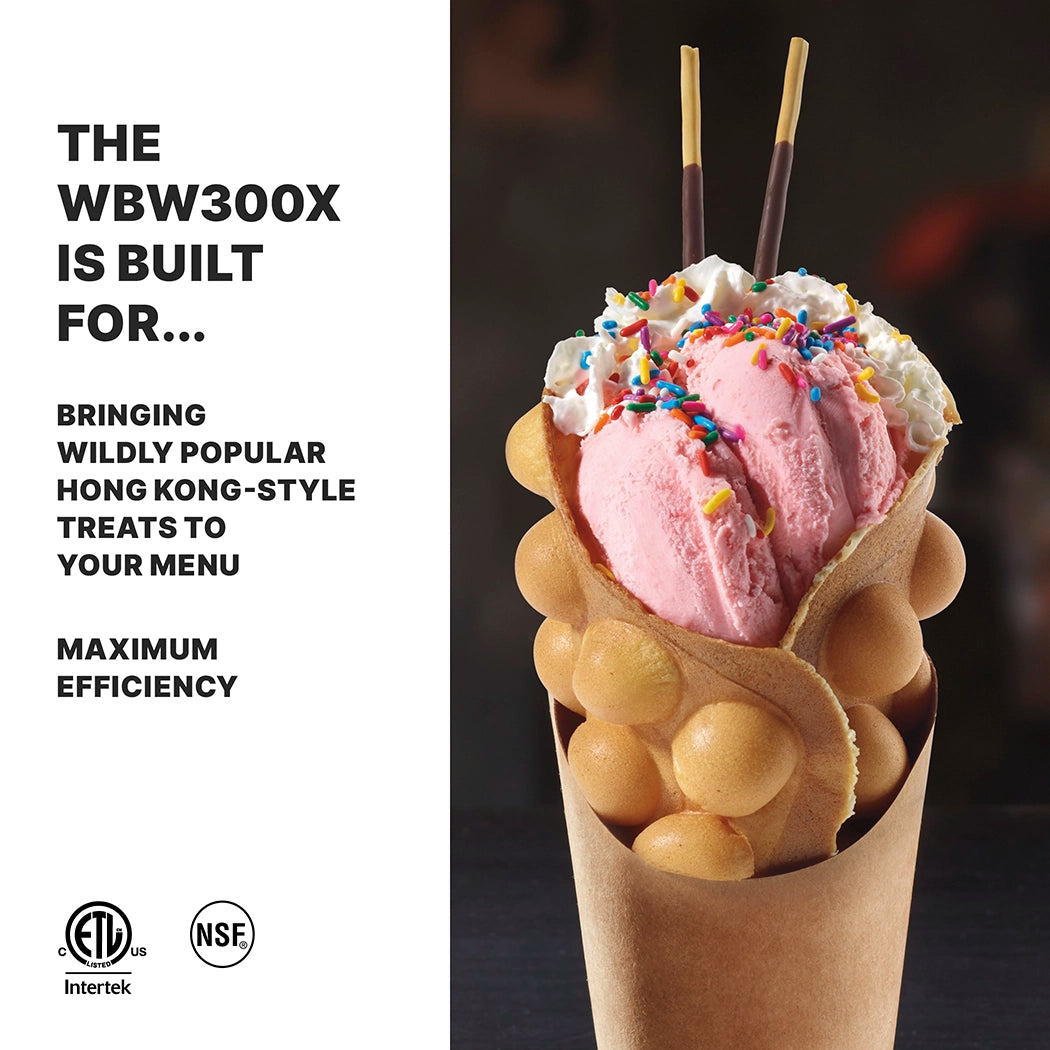 A Hong Kong-style egg waffle cone filled with pink ice cream, whipped cream, sprinkles, and two chocolate biscuit sticks sits on a dark surface. Text on the left promotes the WBW300X bubble waffle maker with heavy duty die cast housing for efficiency. Certification logos appear below.