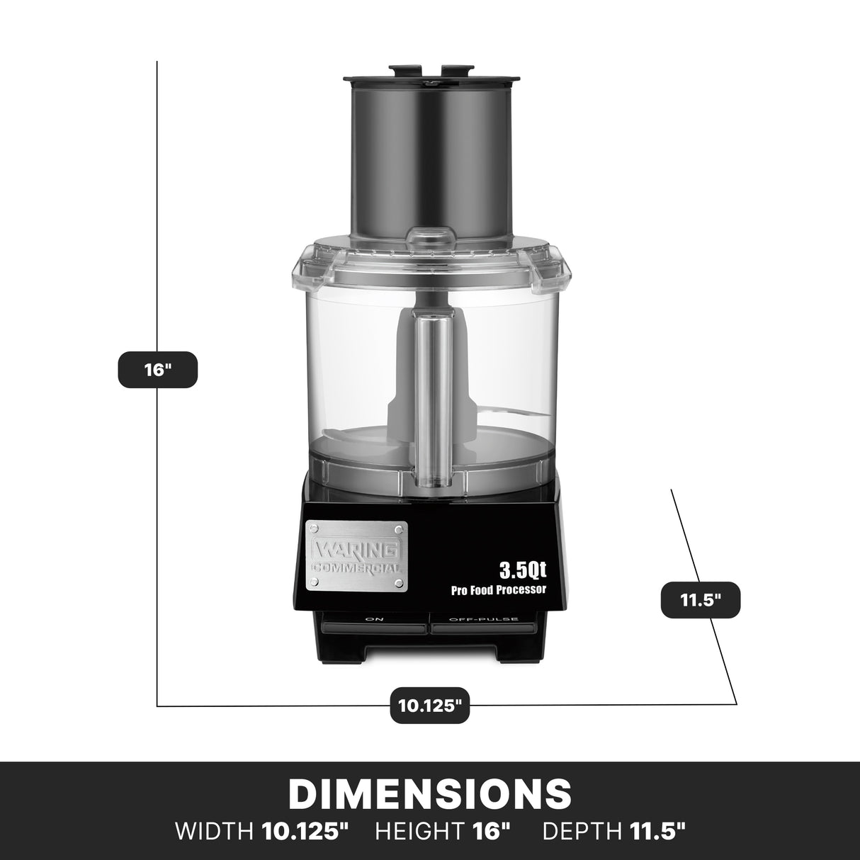A Waring Commercial batch bowl food processor is shown front-facing. It has a clear plastic bowl with LiquiLock Seal System, black base with controls, and is labeled “3.5 Qt Pro Food Processor.” Dimensions: width 10.125, height 16, depth 11.5.