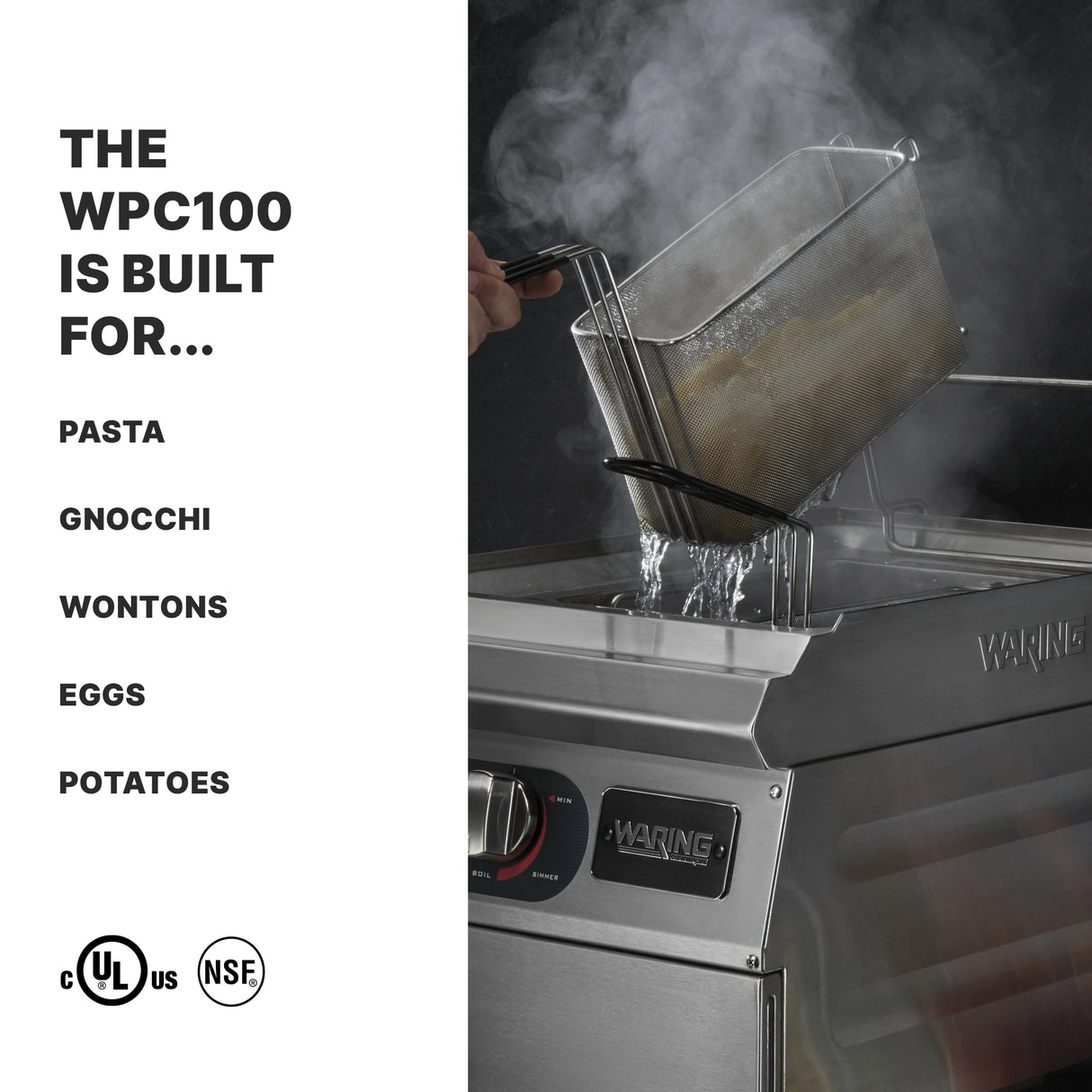 A person lifts a metal basket filled with boiling food from the Waring WPC100K electric pasta cooker. Steam rises from the machine. Text on the left lists foods the Pasta Cooker Rethermalizer can cook: pasta, gnocchi, wontons, eggs, potatoes. Certification icons below.