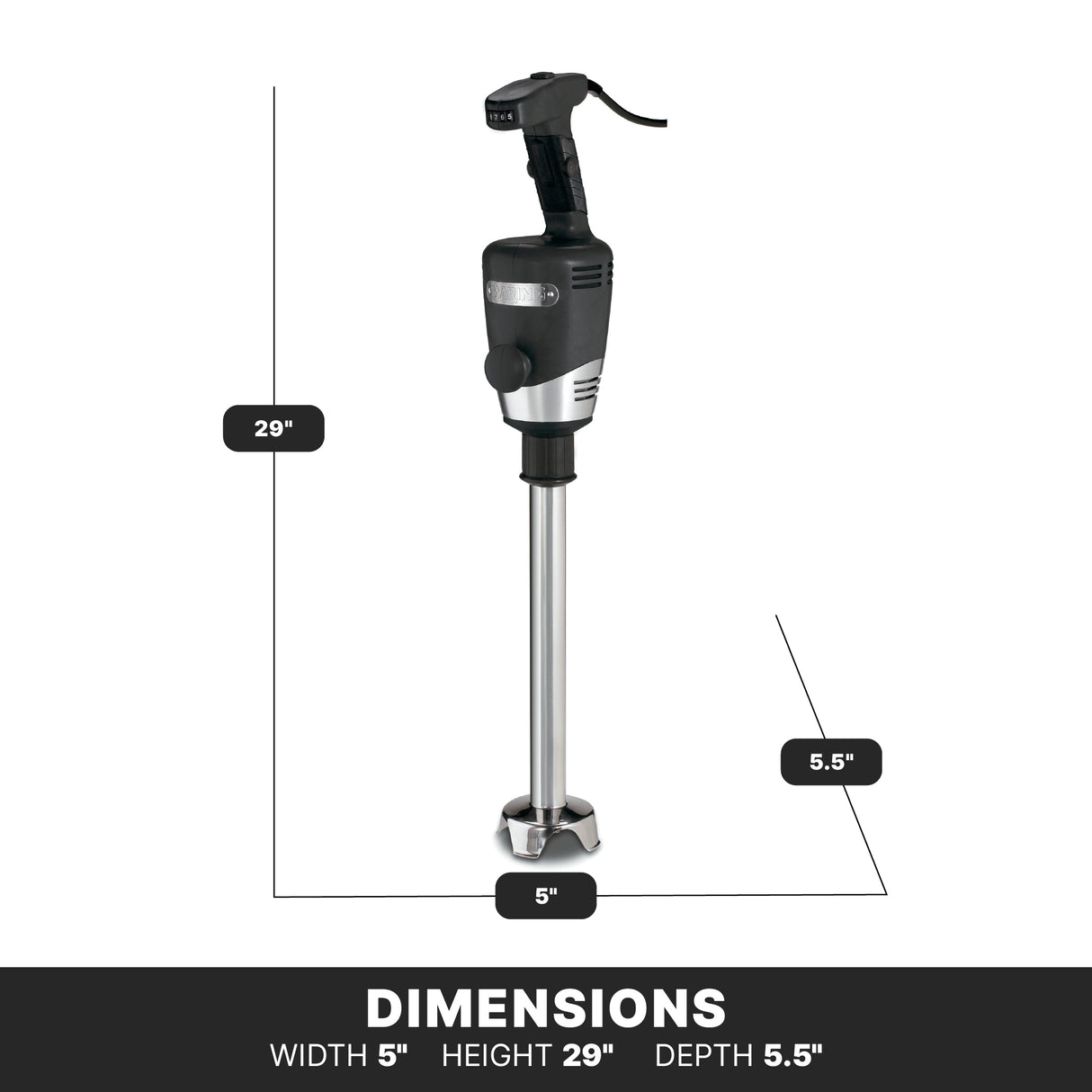 A tall heavy duty immersion blender with a black handle and 14" stainless steel shaft stands upright. Text and lines display its dimensions: 29-inch height, 5-inch width at the base, and 5.5-inch depth. A black bar at the bottom lists the dimensions.