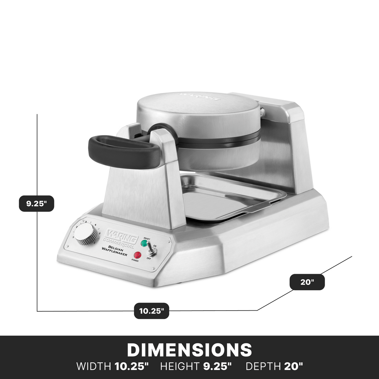 A heavy-duty Belgian Waffle Maker with non-stick plates, a rotating handle, control knob, and indicator lights. The stainless steel device sits on a countertop. Image shows labeled dimensions: width 10.25, height 9.25, depth 20. Text reads DIMENSIONS.