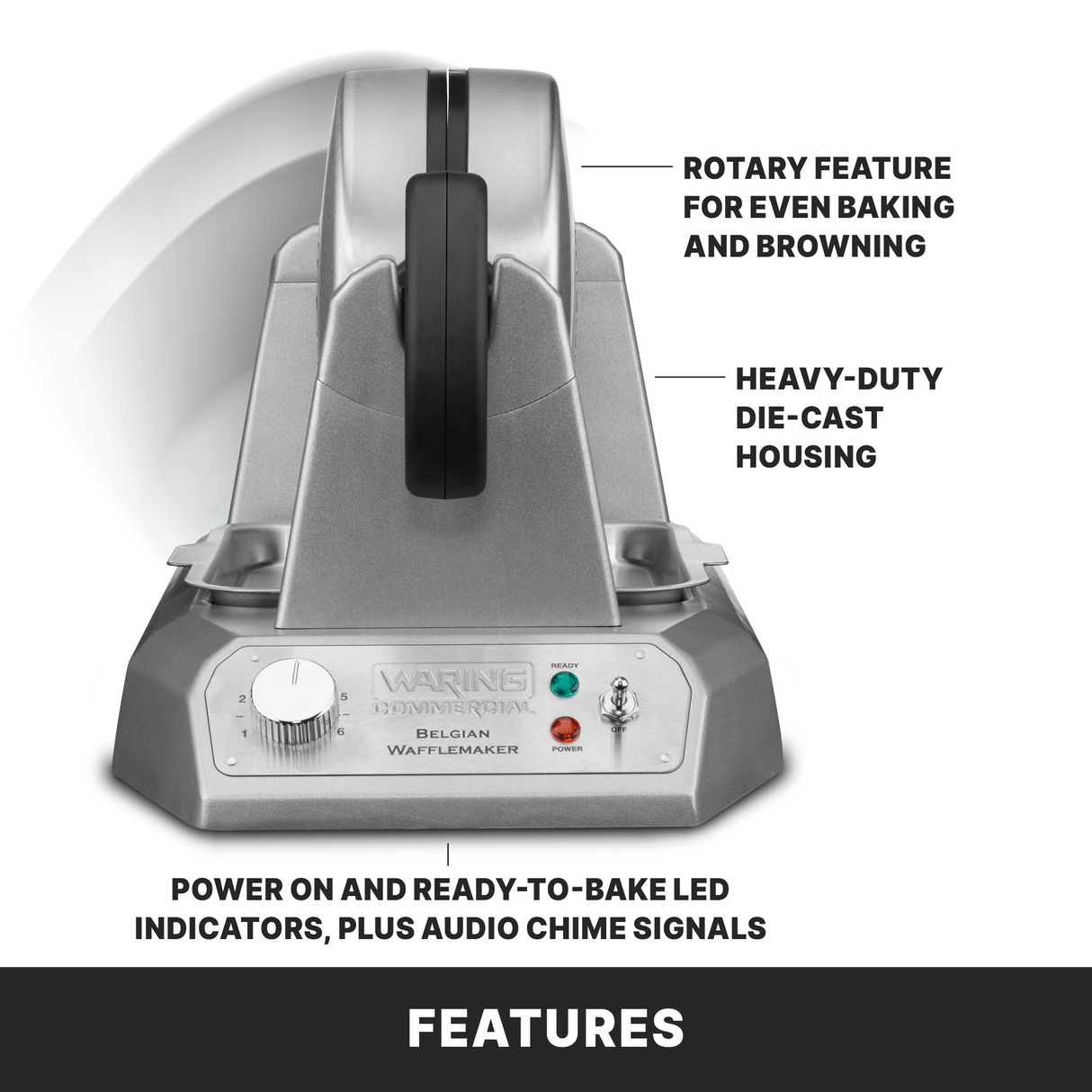 A silver Belgian Waffle Maker stands vertically. Labels point to the rotary feature for even baking, heavy-duty die-cast housing, and front LED indicators with audio chime. Non-stick plates make cleanup easy. Bold text below reads “FEATURES.”.