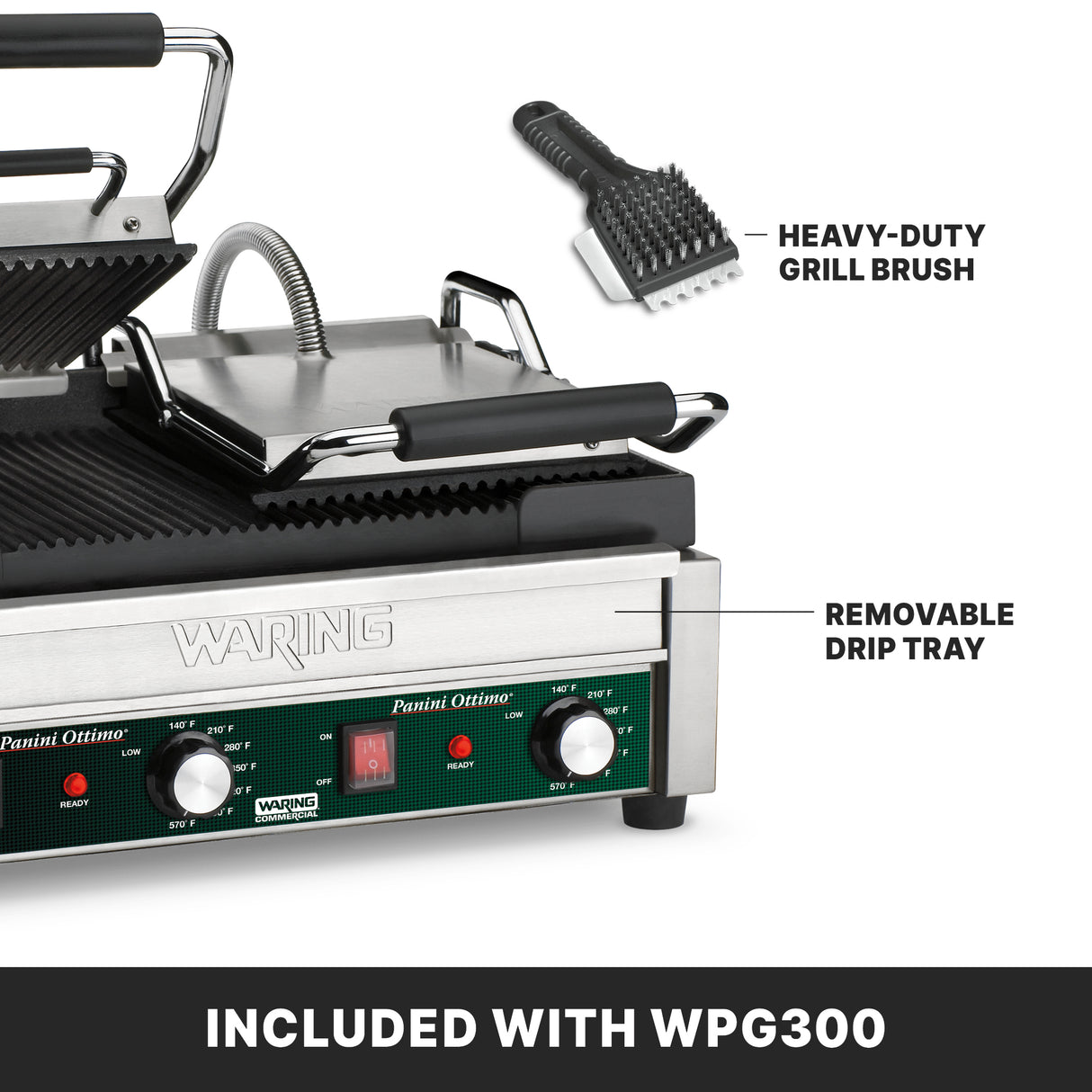 A stainless steel dual panini grill with cast iron plates, a closed handle, removable drip tray, and control knobs is shown. A heavy-duty grill brush is pictured above it. Text reads: “INCLUDED WITH WPG300”—“HEAVY-DUTY GRILL BRUSH”—“REMOVABLE DRIP TRAY.”.