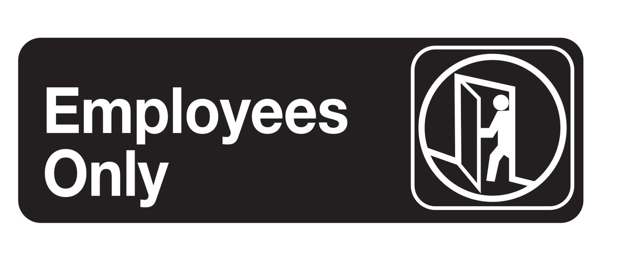 A black and white Employees Only sign reads Employees Only in bold letters on the left. On the right, a graphic shows a person entering a door, enclosed in a rounded square. The sign features adhesive backing for easy installation and secure placement.