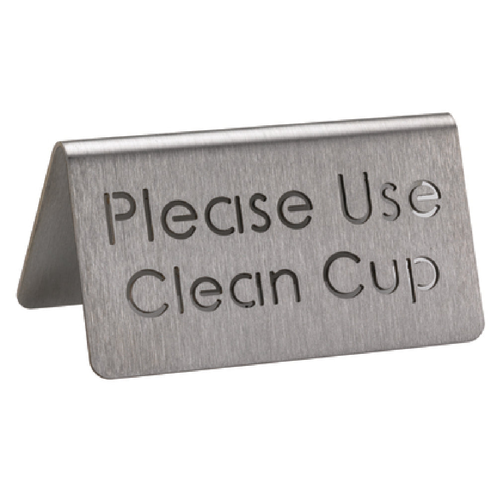 Service Ideas 1C-BF-CLEANCUP-MOD Beverage ID Tent "Please Use Clean Cup" 1-1/2"H X 3"W
