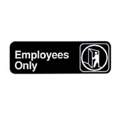 Vollrath 4506 Employees Only Sign 3" X 9" White On Black