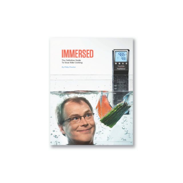 Breville Commercial PSV002 Immersed: The Definitive Guide To Sous Vide Cooking