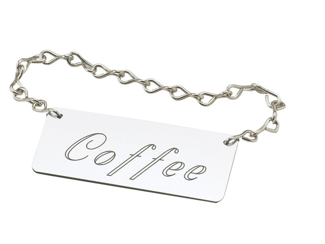 A silver rectangular tag with Coffee engraved in elegant cursive is attached to a short, thick chain. This Cal-Mil urn sign and chain are displayed on a white background.
