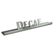 Service Ideas 1C-BF-DECAF-SIGN Beverage ID Sign "Decaf" 1"H X 6-1/2"W