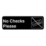 Thunder Group PLIS9317BK Information Symbol Sign 9" X 3" "No Checks Please"