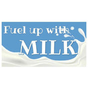 Hubert 61775 - Magnetic Sign, "Fuel Up With MILK", 49"L X 26"H