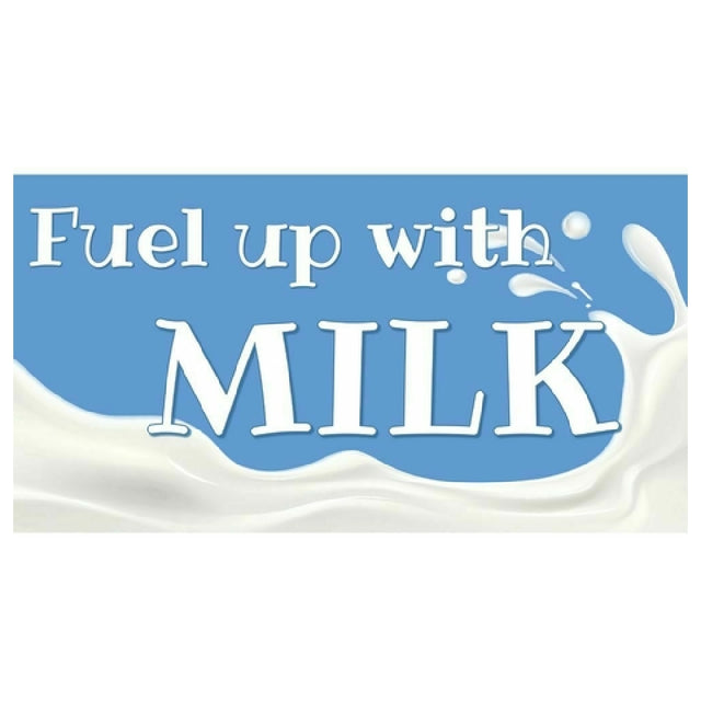 Hubert 61775 - Magnetic Sign, "Fuel Up With MILK", 49"L X 26"H