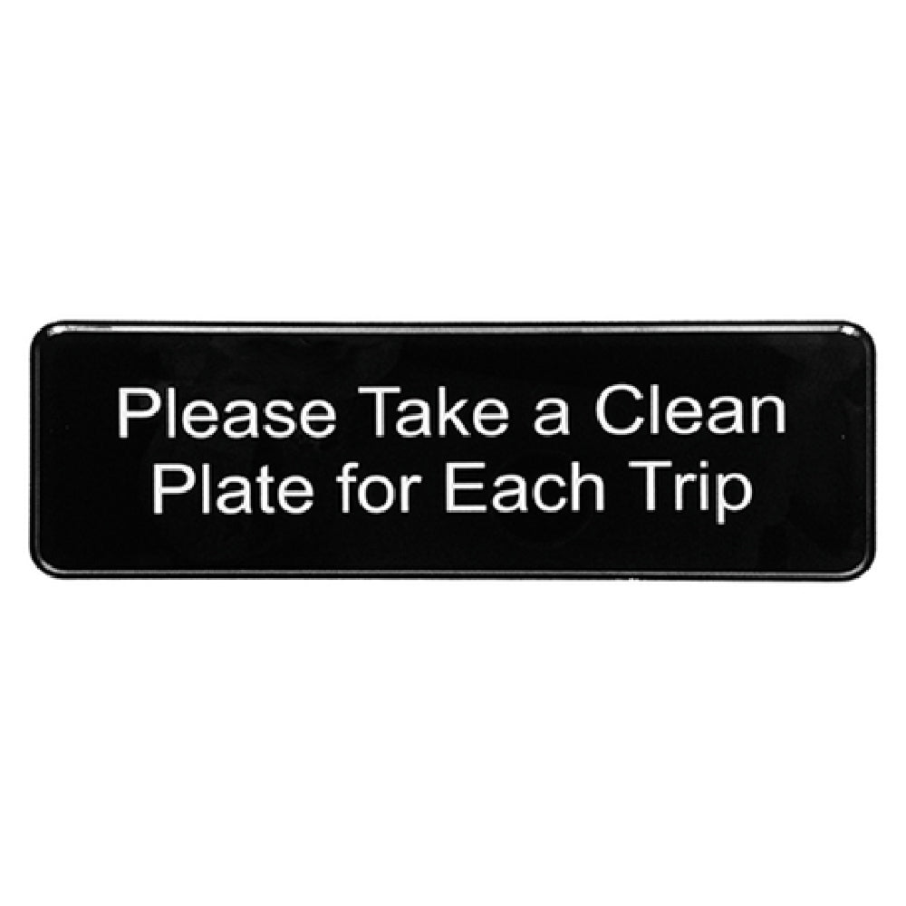 TableCraft Products 394596 - Sign, 9" X 3", "Please Take A Clean Plate"