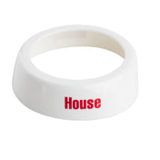 A white, rounded plastic napkin ring with the word House printed in bold red letters on one side. Dishwasher safe and smooth inside, this napkin ring is photographed on a plain white background.