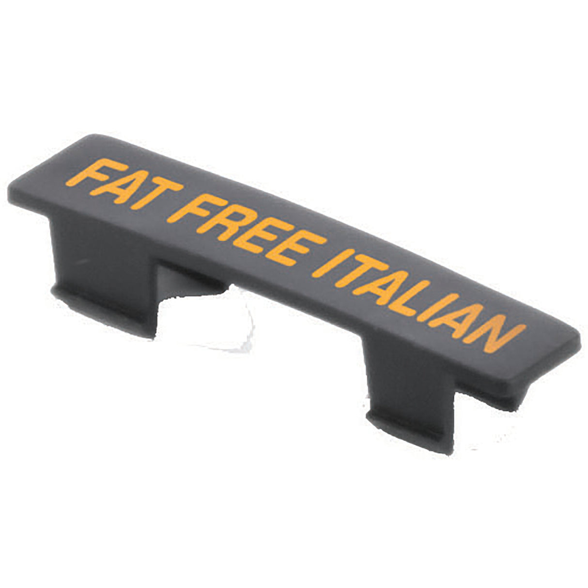A black plastic Name Tag by TableCraft with raised yellow-orange text reading “FAT FREE ITALIAN.” Two prongs underneath allow easy attachment, making it ideal for identifying salad dressing options in buffet or restaurant settings. White background.