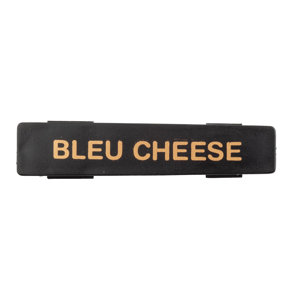 A rectangular black plastic name tag with the words BLEU CHEESE printed in bold tan letters across the center, photographed on a plain white background—perfect for identifying a salad dressing dispenser.