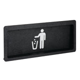 A black rectangular sign with a white pictogram of a person throwing small items into a trash bin, symbolizing proper waste disposal near a built-in trash door. The sign has rounded corners and a recessed rectangular border.