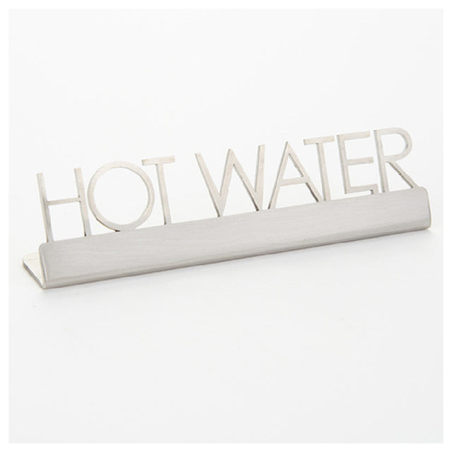 American Metalcraft SSHW5 Sign "hot Water" 5"L X 3/4"W X 1-1/4"H