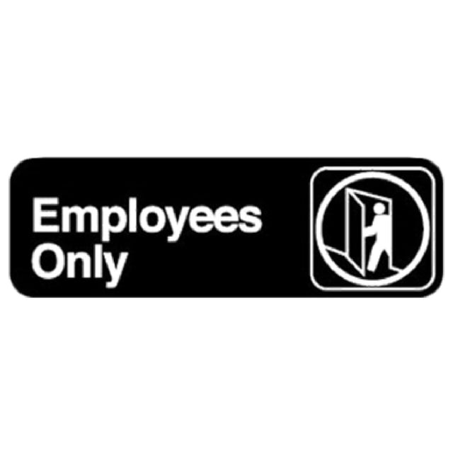 Royal ROY 394506 - Sign, 3" X 9", "Employees Only"