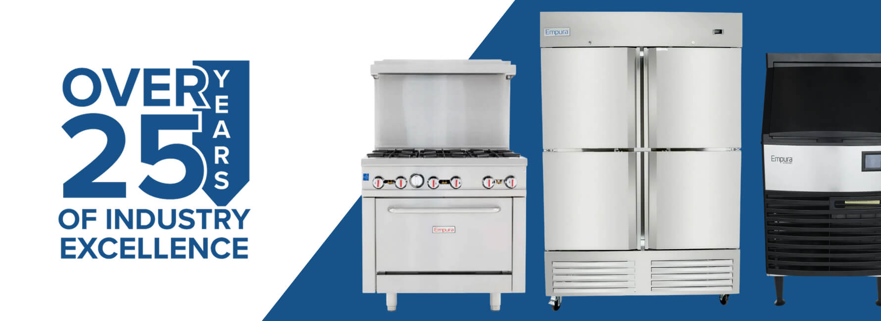 Stainless steel kitchen appliances with Over 25 Years of Industry Excellence text on a blue background
