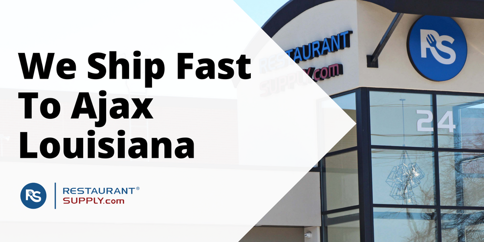 Restaurant Supply Store Ajax Louisiana