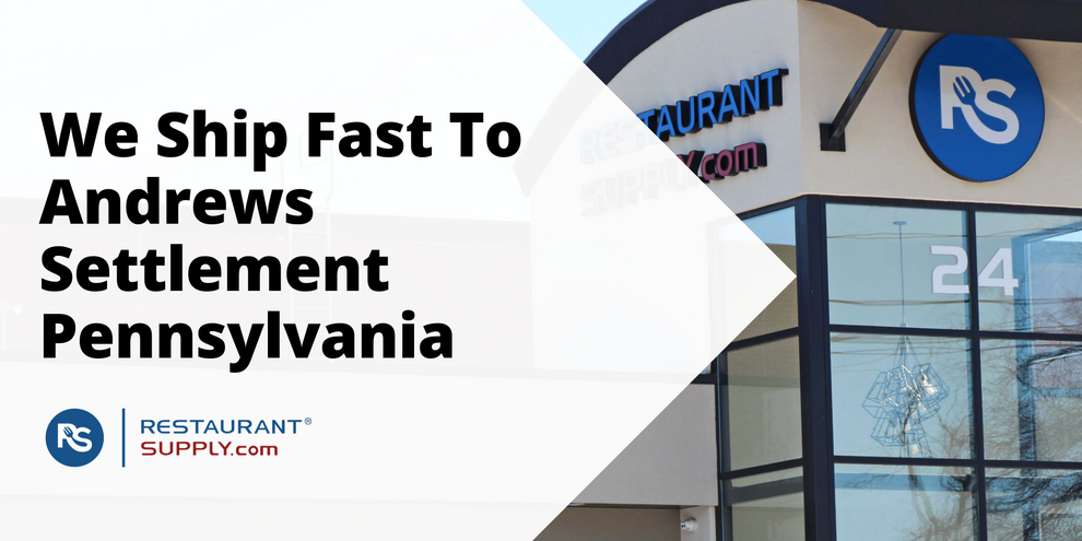 Restaurant Supply Store Andrews Settlement Pennsylvania