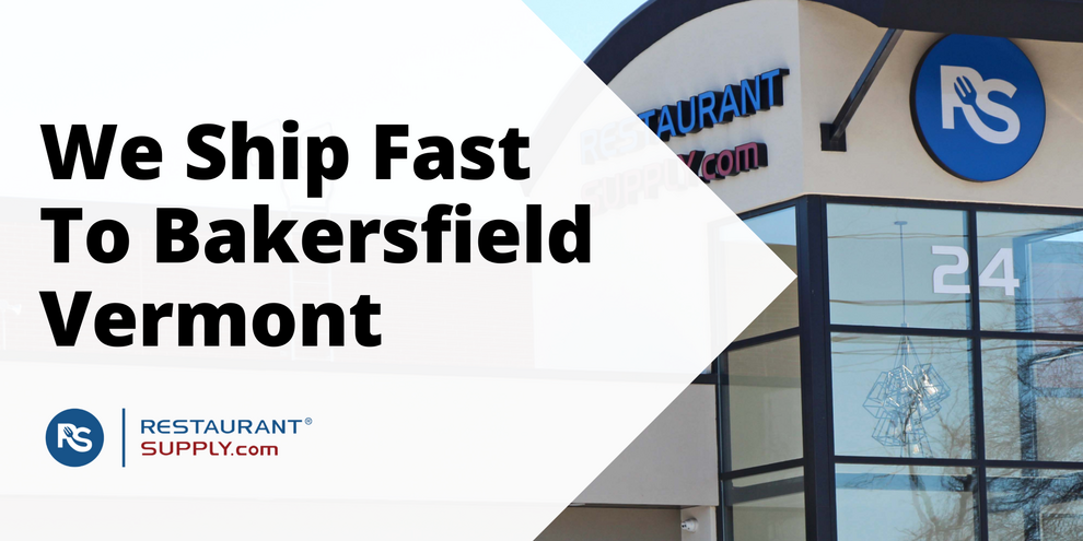 Restaurant Supply Store Bakersfield Vermont