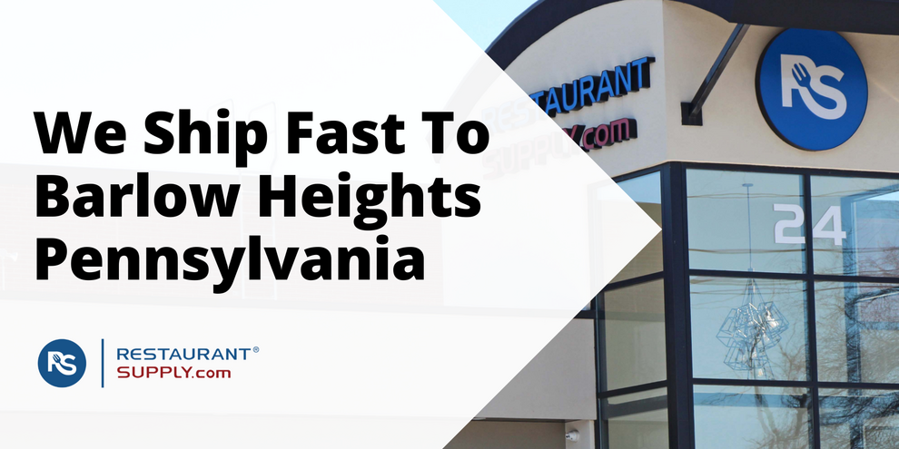 Restaurant Supply Store Barlow Heights Pennsylvania