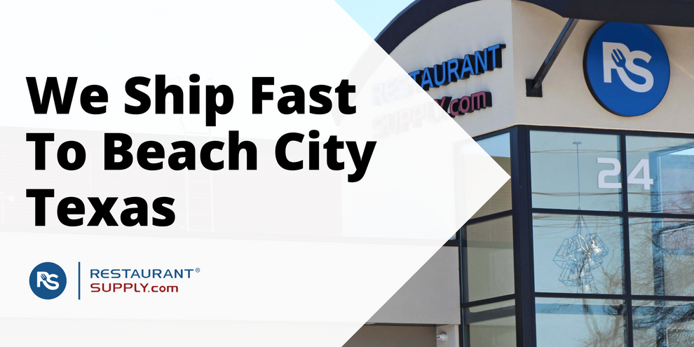 Restaurant Supply Store Beach City Texas