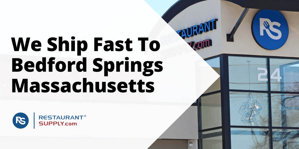 Restaurant Supply Store Bedford Springs Massachusetts