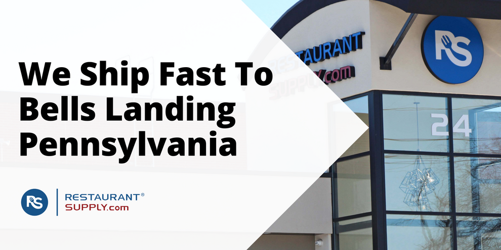 Restaurant Supply Store Bells Landing Pennsylvania