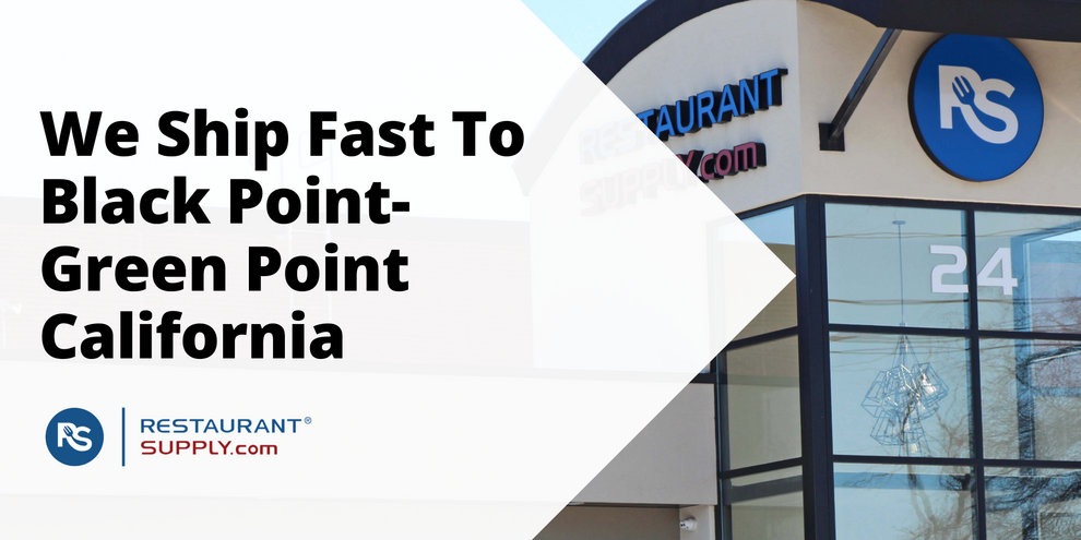 Restaurant Supply Store Black Point-Green Point California