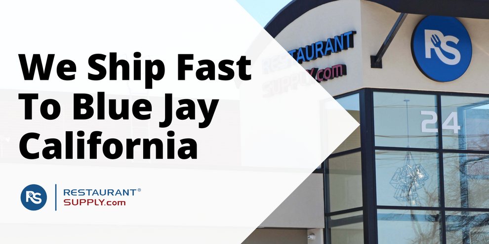 Restaurant Supply Store Blue Jay California