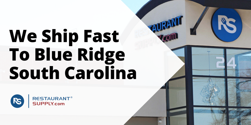 Restaurant Supply Store Blue Ridge South Carolina