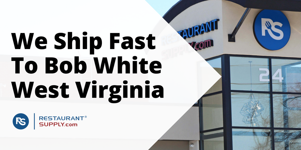 Restaurant Supply Store Bob White West Virginia