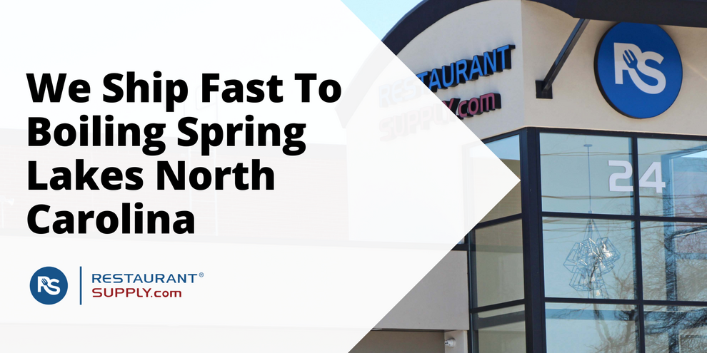 Restaurant Supply Store Boiling Spring Lakes North Carolina