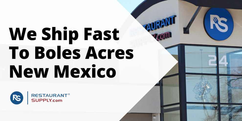 Restaurant Supply Store Boles Acres New Mexico