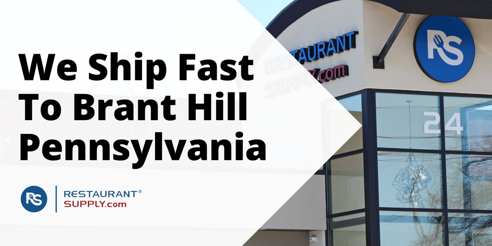 Restaurant Supply Store Brant Hill Pennsylvania