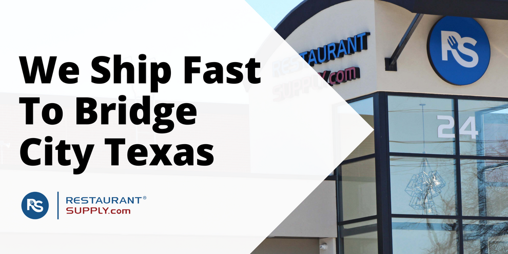 Restaurant Supply Store Bridge City Texas