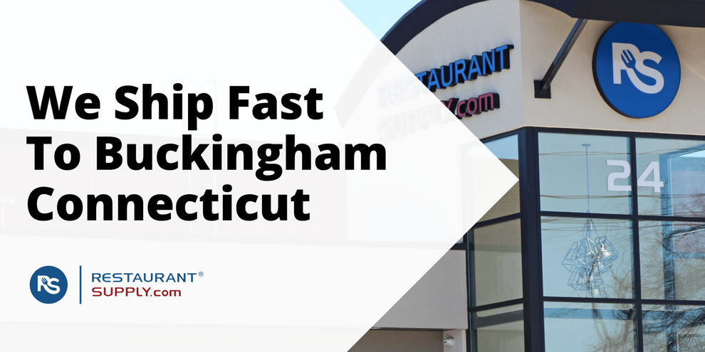 Restaurant Supply Store Buckingham Connecticut