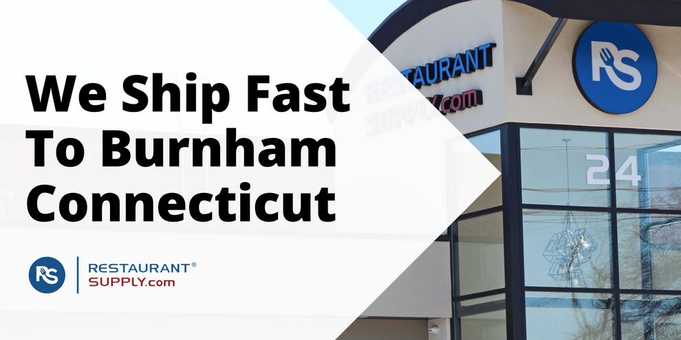 Restaurant Supply Store Burnham Connecticut