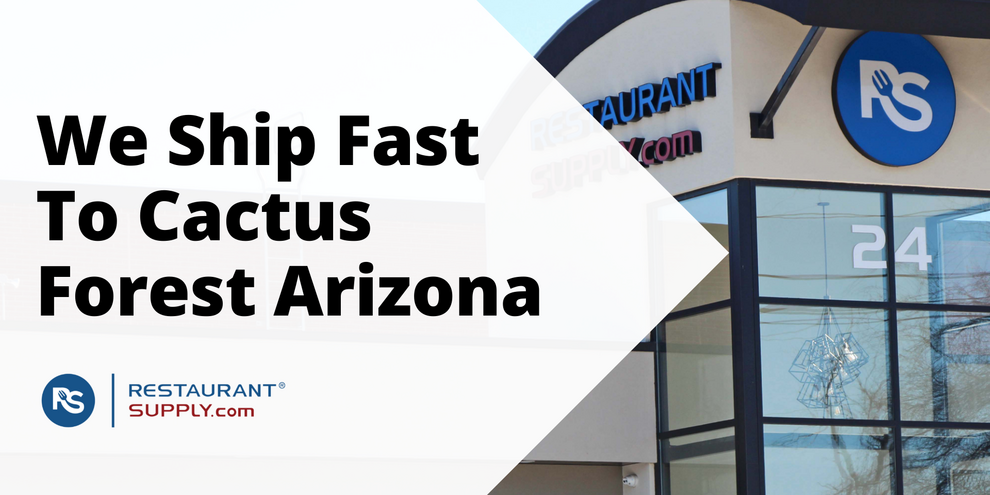 Restaurant Supply Store Cactus Forest Arizona