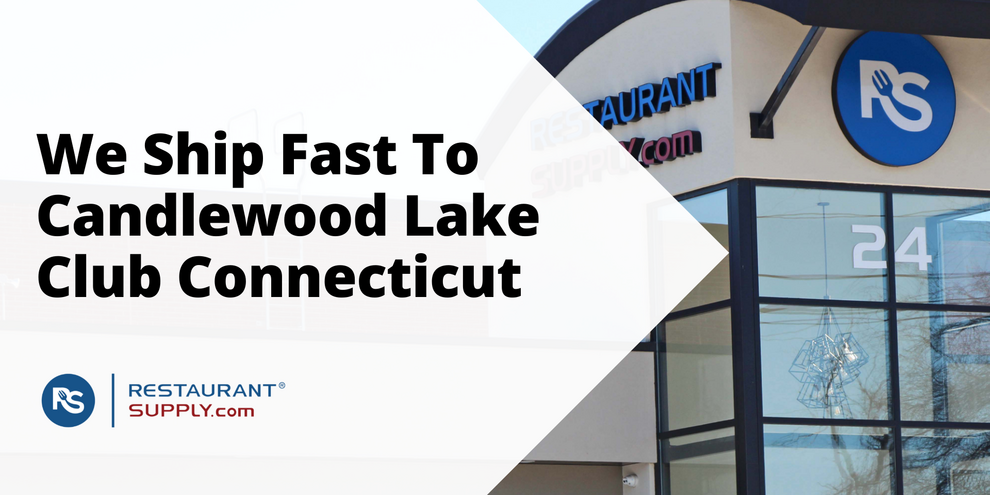 Restaurant Supply Store Candlewood Lake Club Connecticut